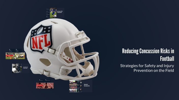 Football Event Risks Reducing Concussion Risks in Football by Jacob Cardenas on Prezi