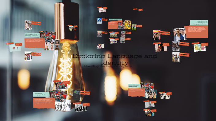 Exploring Language and Identity by POORNIMA S on Prezi