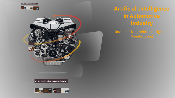 Artificial Intelligence in Automotive Industry by Mobin Zamani on Prezi