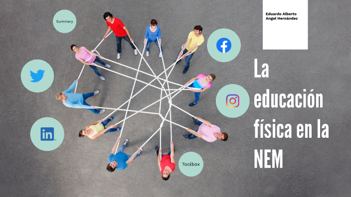 Educación Física En La Nem By Eduardo Angel On Prezi
