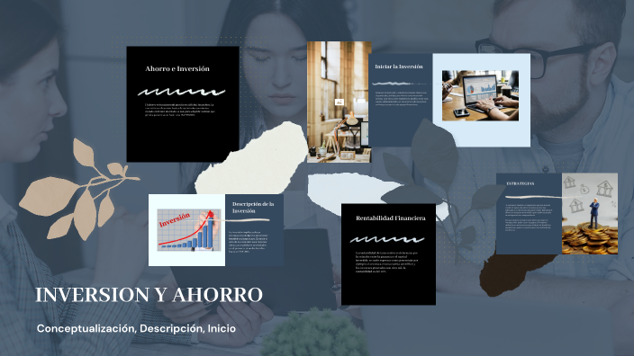 INVERSION Y AHORRO by carmen rosario gonzalez on Prezi
