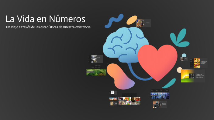 La Vida en Números by Gabriel Calero on Prezi