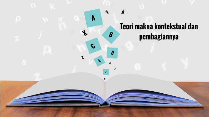 Teori makna kontekstual dan pembagiannya by athira zahra on Prezi