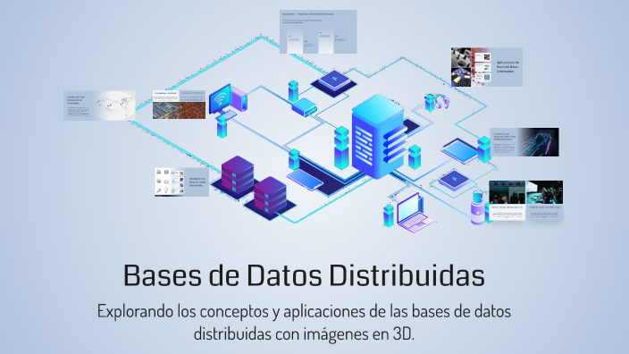 Bases de Datos Distribuidas by Santiago Quishpe on Prezi