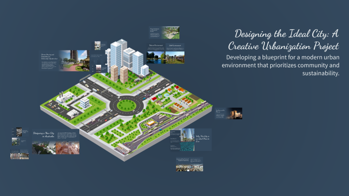 Designing the Ideal City: A Creative Urbanization Project by Olamide ...