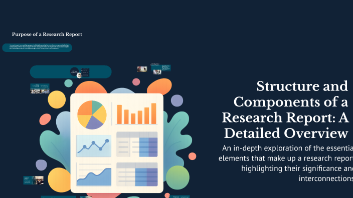 Structure and Components of a Research Report: A Detailed Overview by ...