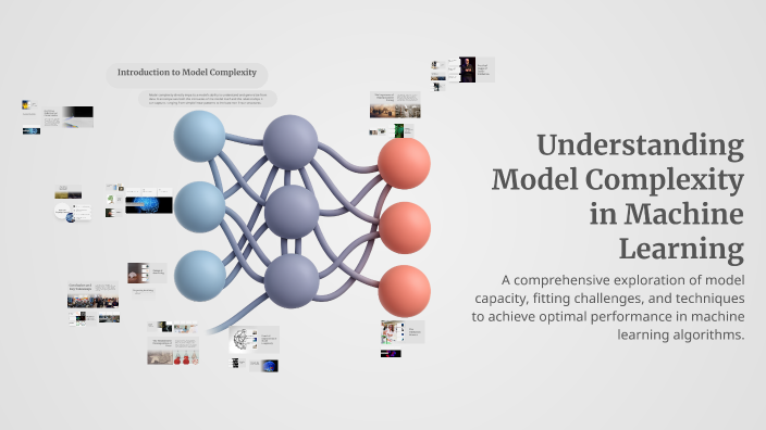 Understanding Model Complexity in Machine Learning by Nur Karahan on Prezi