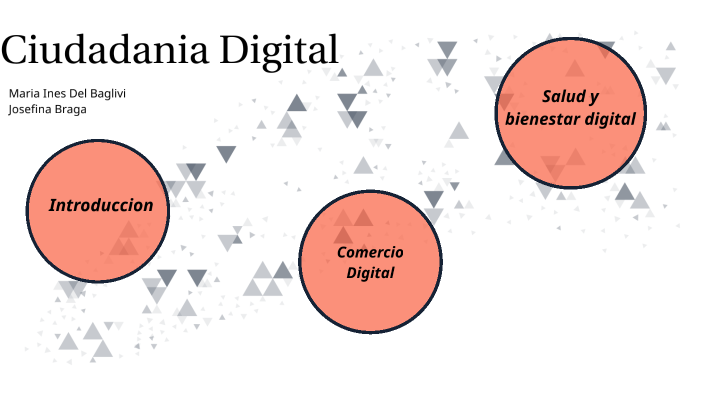 Ciudadania Digital by josefina Braga on Prezi