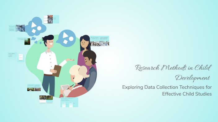 Research Methods in Child Development by Maryrossjean Ogahayon on Prezi