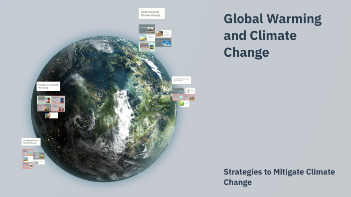Global Warming and Climate Change by faith lee on Prezi