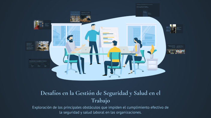 Desafíos en la Gestión de Seguridad y Salud en el Trabajo by Juan ...