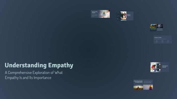 Understanding Empathy by Nurcan Kurt on Prezi
