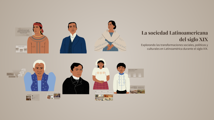 La sociedad Latinoamericana del siglo XIX by Angel Suárez Ubia on Prezi
