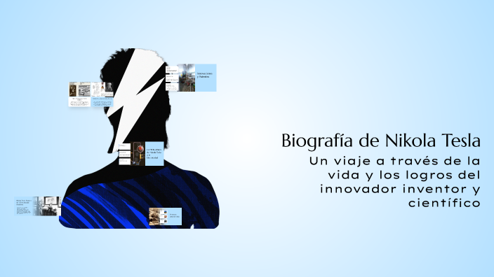 Biografía de Nikola Tesla by Michel alape on Prezi