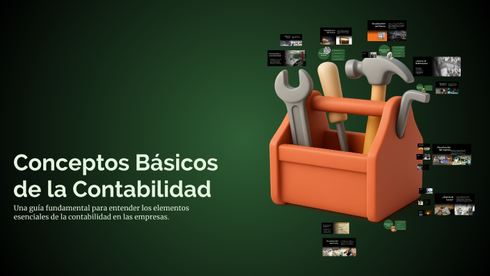 Conceptos Básicos de la Contabilidad by Lina Marcela Núñez López on Prezi