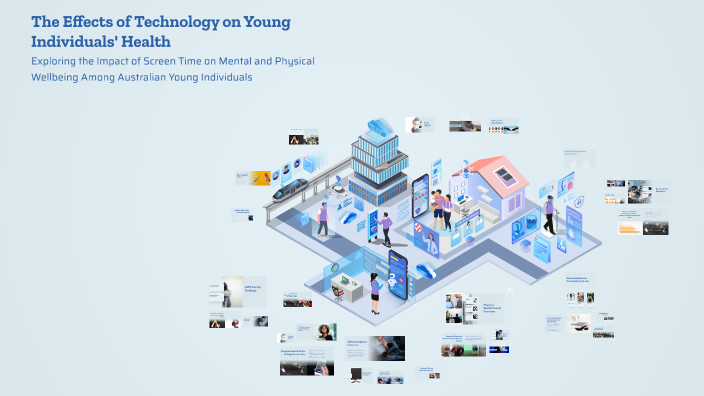 The Effects of Technology on Young Individuals' Health by Mouaad B on Prezi
