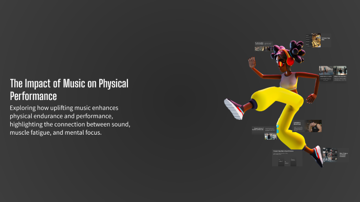 The Impact of Music on Physical Performance by Autumn Ask on Prezi