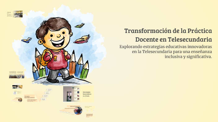 Transformación de la Práctica Docente en Telesecundaria by ANA YARET ...