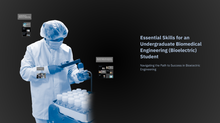 Essential Skills for an Undergraduate Biomedical Engineering ...