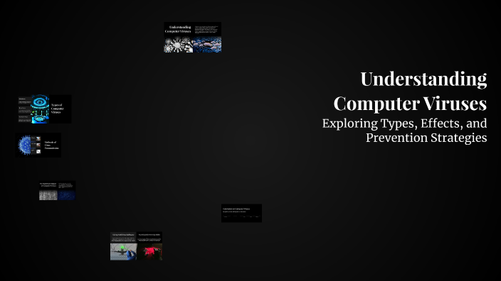 Understanding Computer Viruses by Наталя Українець on Prezi