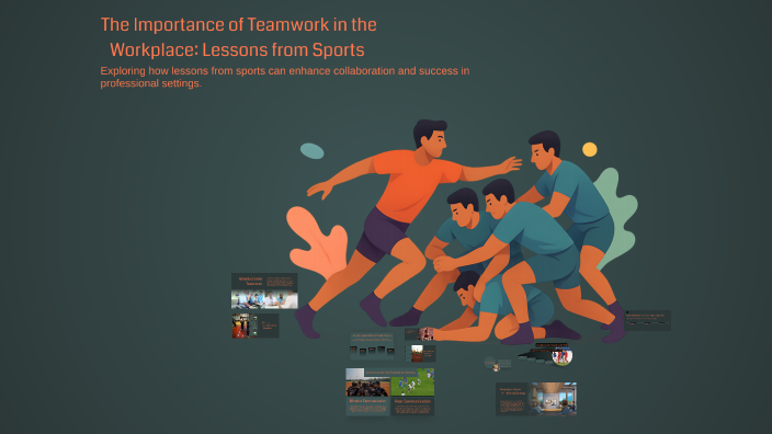 The Importance of Teamwork in the Workplace: Lessons from Sports by ...
