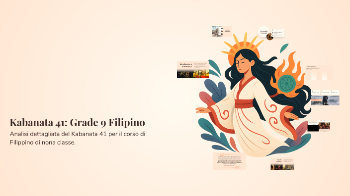 Kabanata 41: Grade 9 Filipino by Prince kyle Pasamonte on Prezi