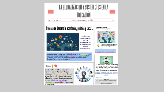 LA GLOBALIZACION Y SUS EFECTOS EN LA EDUCACIÓN by Rossana Quintero on Prezi