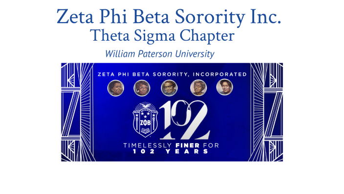 Zeta Phi Beta Informational Powerpoint-TS by Theta Sigma on Prezi