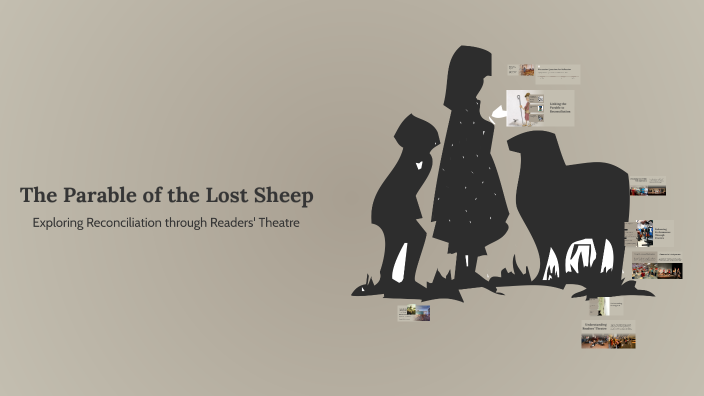 The Parable of the Lost Sheep: A Readers’ Theatre Experience by Claire ...