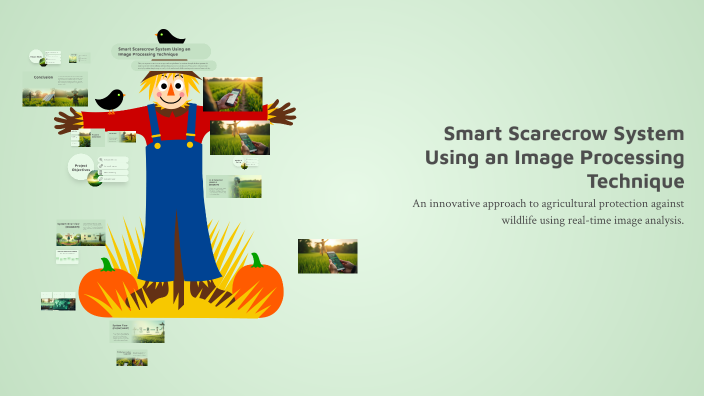 Smart Scarecrow System Using an Image Processing Technique by Ala ...