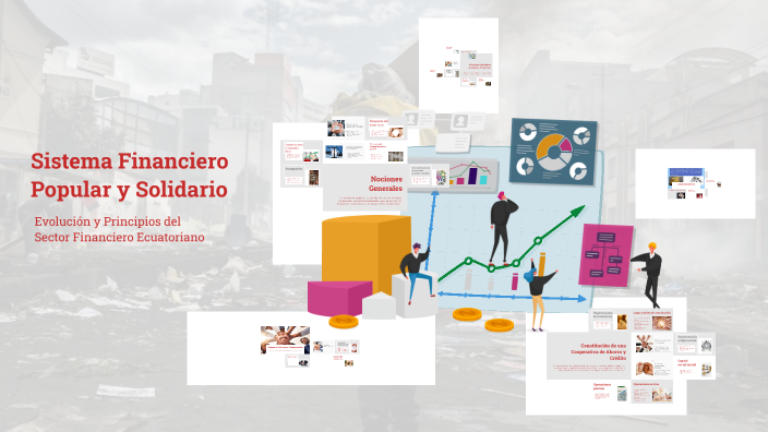 Sistema Financiero Popular y Solidario by JORDY DAVILA on Prezi