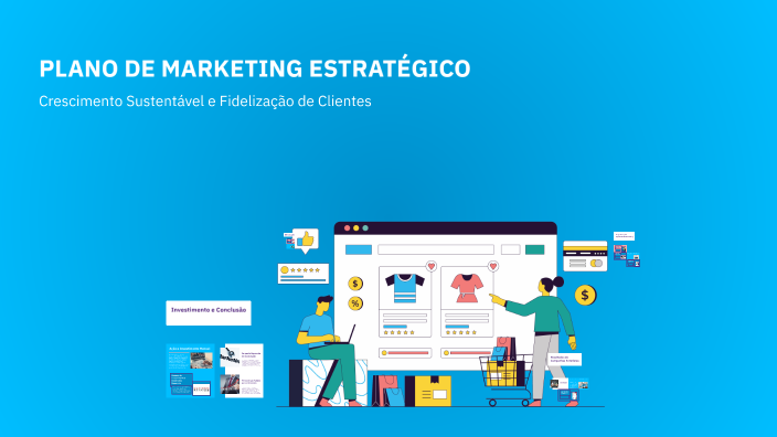 PLANO DE MARKETING ESTRATÉGICO by Gerdane Pedroni on Prezi