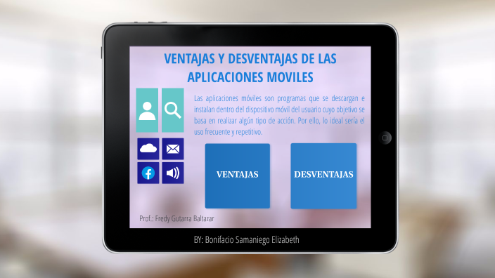 Ventajas Y Desventajas De Las Apps By Elizabeth Bonifacio On Prezi 5922