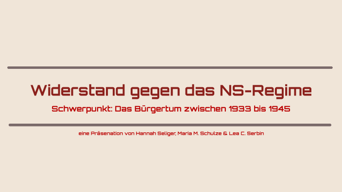 Widerstand Gegen Das Ns-regime Tabelle prezi.com