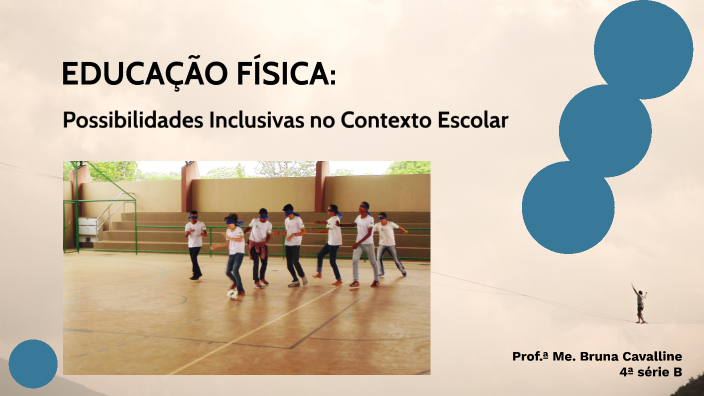 Educação Física Adaptações Curriculares by Bruna Cavalline on Prezi