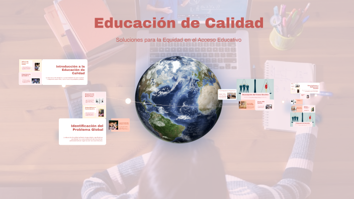 Educación de Calidad by Michael VL on Prezi