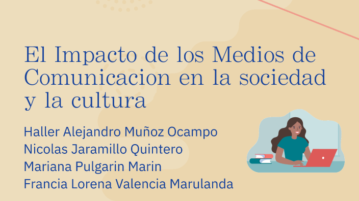 El impacto de los medios de comunicación en la sociedad y la cultura by ...