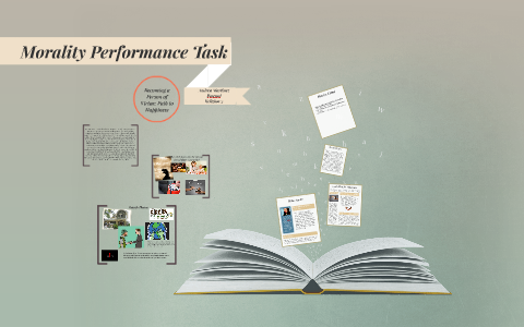 Morality Performance Task by Andrea Martinez on Prezi