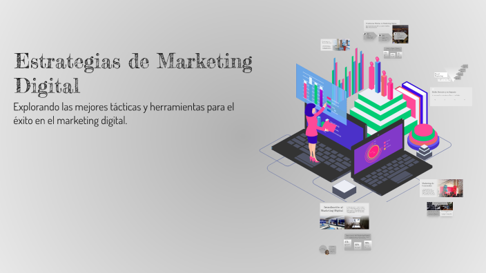 Estrategias de Marketing Digital by Gavin Steele on Prezi