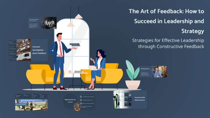 The Art of Feedback: How to Succeed in Leadership and Strategy by ...