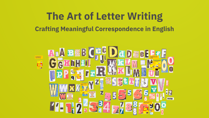 The Art of Letter Writing by Maryam Najy on Prezi