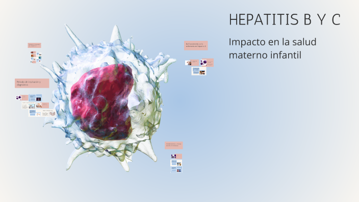 HEPATITIS B by Tamara Ahumada on Prezi