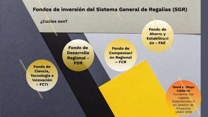 Fondos de inversión del Sistema General de Regalías (SGR) by David ...