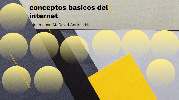 conceptos basicos de internet by Juan Jose Melo Alvarez on Prezi