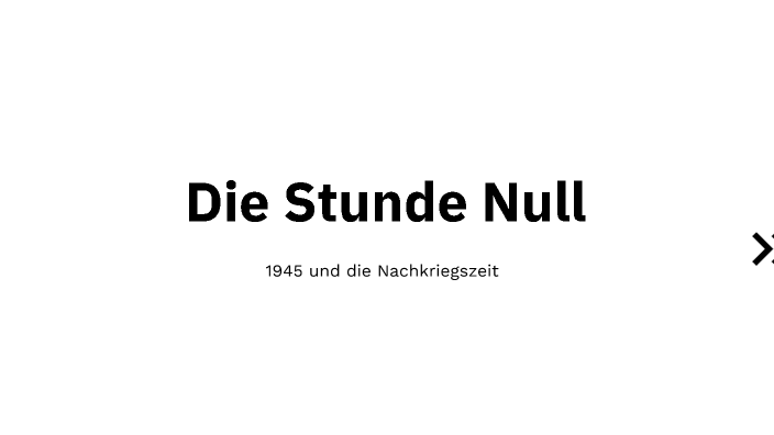 Was Ist Die Stunde Null