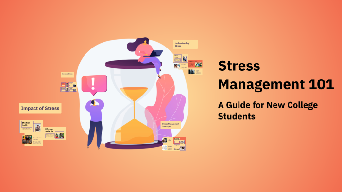 Stress Management 101 by driss kada on Prezi