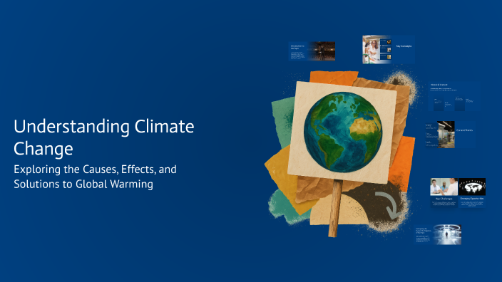 Understanding Climate Change by Keyla Madinatu zahra on Prezi