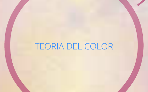 TEORIA DEL COLOR by on Prezi