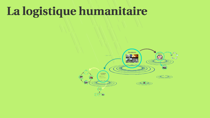 comment travailler dans la logistique humanitaire