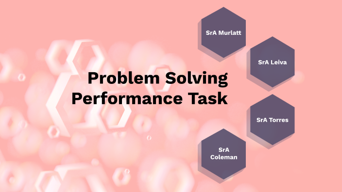 problem-solving-performance-task-by-carmen-coleman